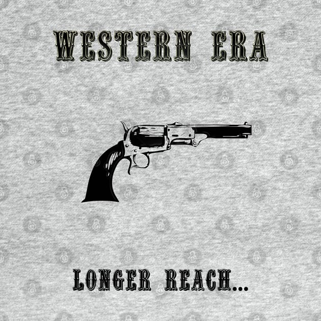 Western Slogan - Longer Reach by The Black Panther